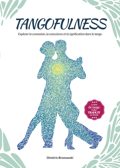 Tangofulness: Explorer la connexion, la conscience et la signification dans le tango - cover